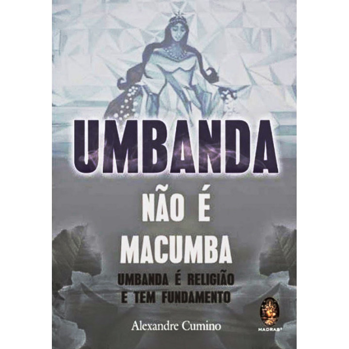 Umbanda no es Macumba