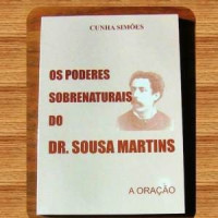 los poderes sobrenaturales de dr sousa martins